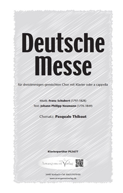 Franz Schubert, J.P. Neumann Deutsche Messe (dreistimmig)  für SAM und Klavier  Singpartitur