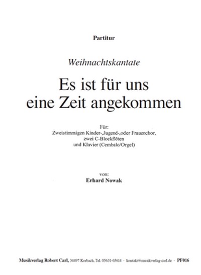 Erhard Nowak Weihnachtskantate (zweistimmig)  für SA und Klavier  Singpartitur