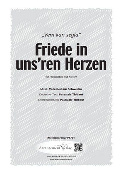Friede in uns'ren Herzen  für SSA und Klavier  Singpartitur