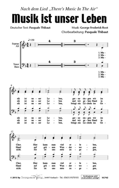 G.F. Root Musik ist unser Leben  für SSA mit Klavier oder a cappella  Singpartitur