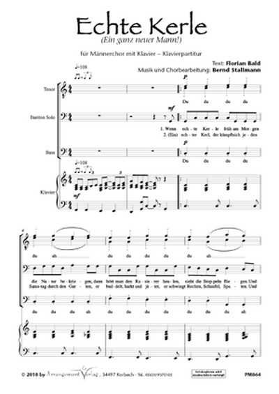 Florian Bald, Bernd Stallmann Echte Kerle (vierstimmig)  für TTBB und Klavier  Singpartitur