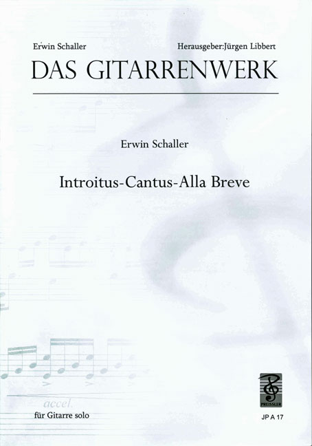 Erwin Schaller Introitus - Cantus - Alla breve&nbsp;&nbsp;Gitarre&nbsp;&nbsp;