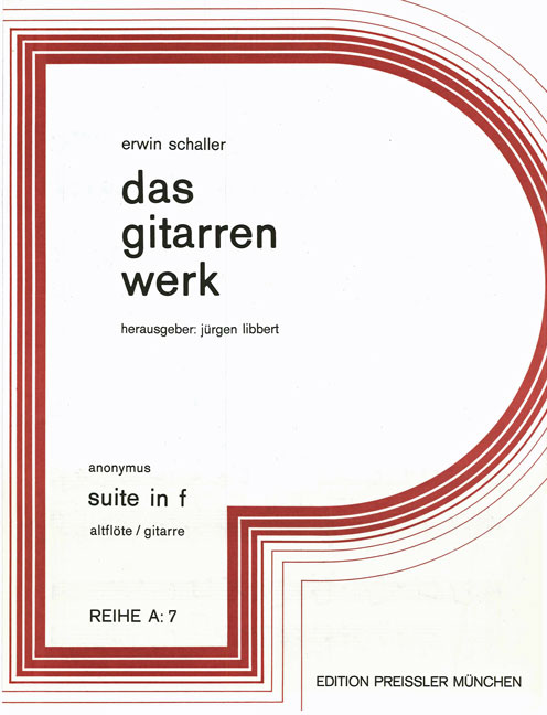 Erwin Schaller Suite F-dur&nbsp;&nbsp;Altblockflöte und Gitarre (Basso continuo)&nbsp;&nbsp;Spielpartitur
