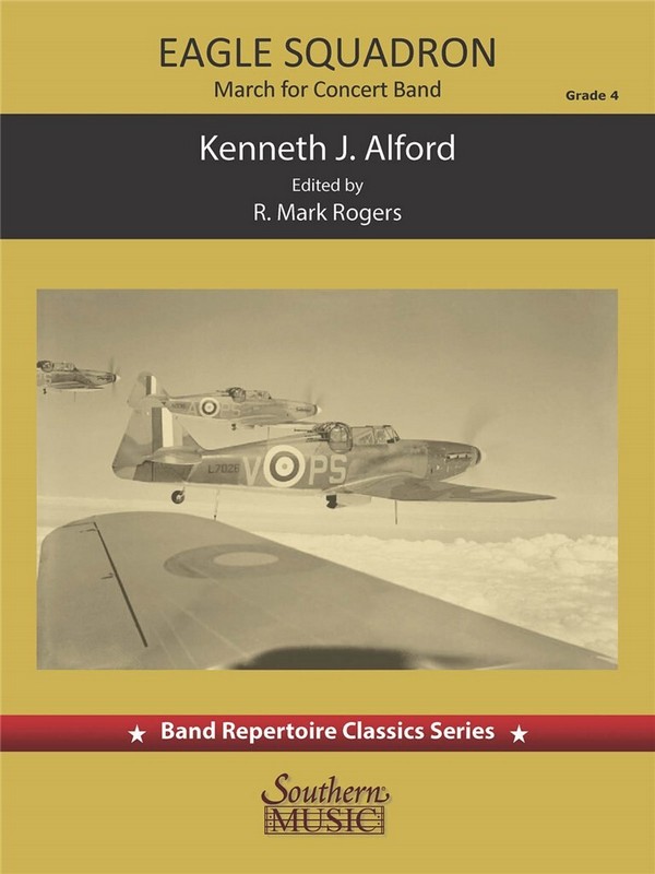 Kenneth J. Alford Eagle Squadron March&nbsp;&nbsp;Concert Band&nbsp;&nbsp;Partitur + Stimmen