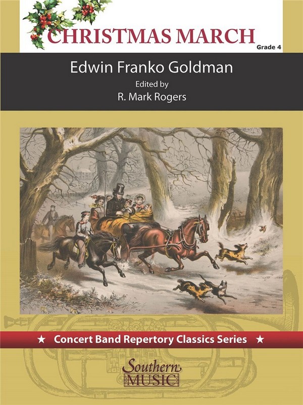 Edwin Franko Goldman Christimas March&nbsp;&nbsp;Concert Band&nbsp;&nbsp;Partitur + Stimmen