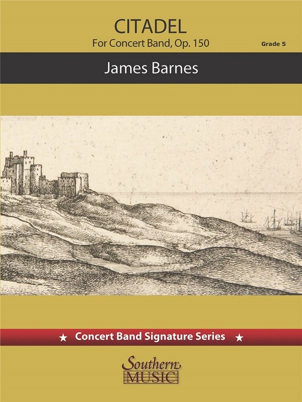 James Barnes Citadel&nbsp;&nbsp;Concert Band&nbsp;&nbsp;Partitur + Stimmen