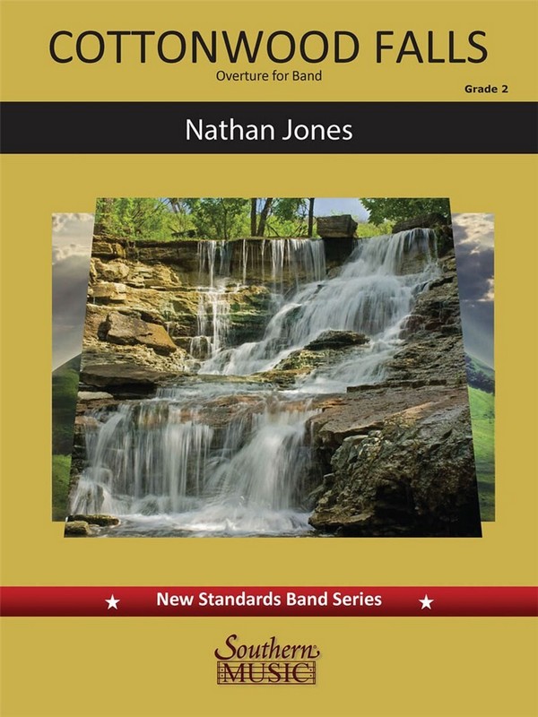 Nathan Jones Cottonwood Falls&nbsp;&nbsp;Concert Band&nbsp;&nbsp;Partitur + Stimmen