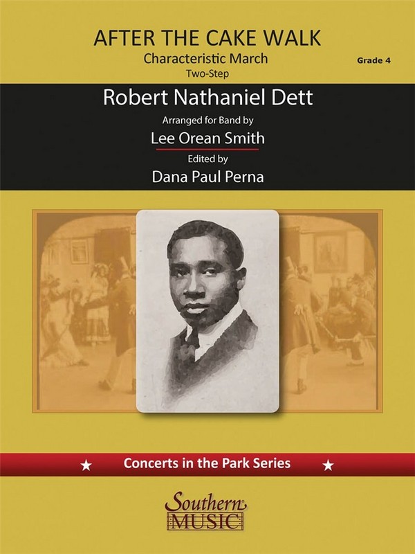 Robert Nathaniel Dett After the Cakewalk&nbsp;&nbsp;Concert Band&nbsp;&nbsp;Partitur + Stimmen