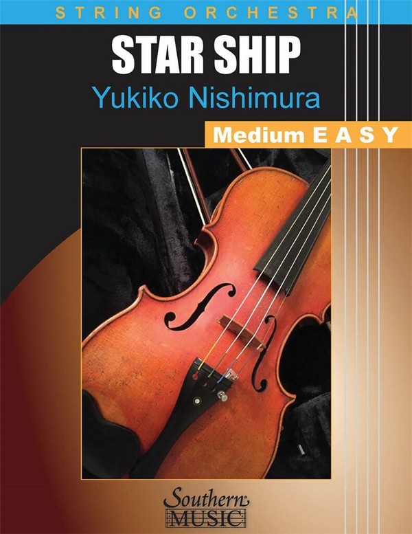 Yukiko Nishimura Star Ship for String Orchestra&nbsp;&nbsp;Streichorchester&nbsp;&nbsp;Partitur + Stimmen