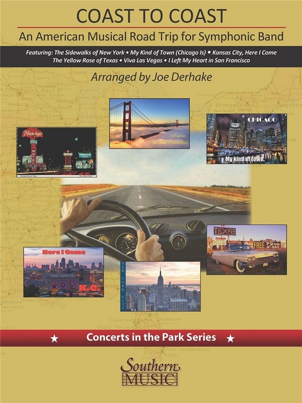 Coast to Coast: An American Musical Road Trip&nbsp;&nbsp;Symphonic Band&nbsp;&nbsp;Partitur + Stimmen