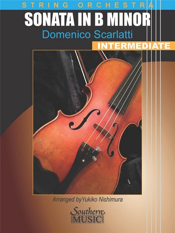 Domenico Scarlatti Sonata in B Minor K.87 L.33&nbsp;&nbsp;Streichorchester&nbsp;&nbsp;Partitur + Stimmen