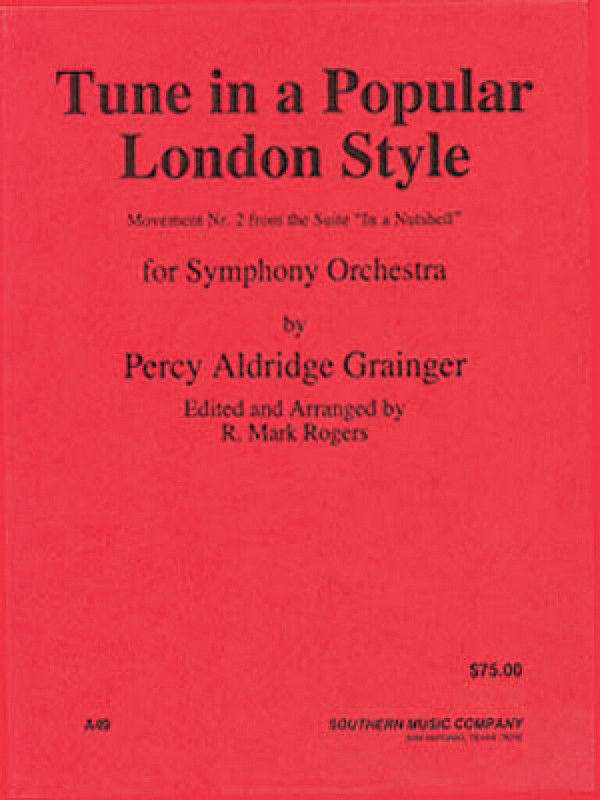 Percy Aldridge Grainger Tune In A Popular London Style&nbsp;&nbsp;Orchestra&nbsp;&nbsp;Partitur + Stimmen
