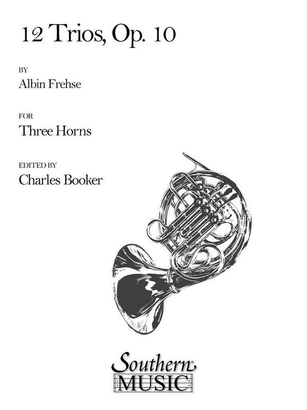 Albin Frehse 12 Trios  Horn Trio  Partitur
