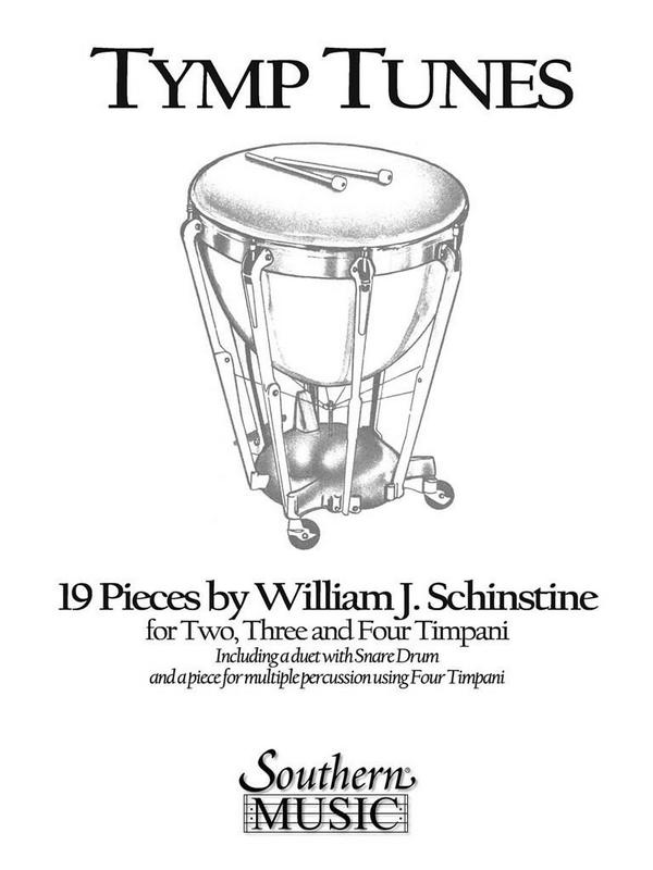 William J. Schinstine Tymp Tunes 19 Pieces&nbsp;&nbsp;Timpani&nbsp;&nbsp;Buch