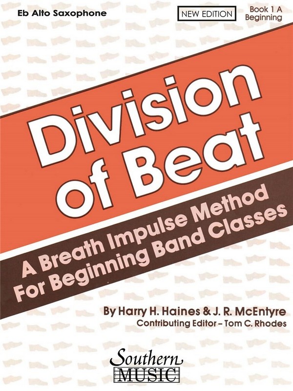 Harry Haines_J.R. McEntyre Division Of Beat, Bk. 1A&nbsp;&nbsp;Alto Saxophone&nbsp;&nbsp;Stimme
