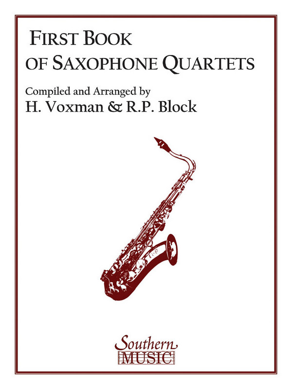 First (1St) Book Of Saxophone Quartets&nbsp;&nbsp;Saxophonquartett&nbsp;&nbsp;Partitur