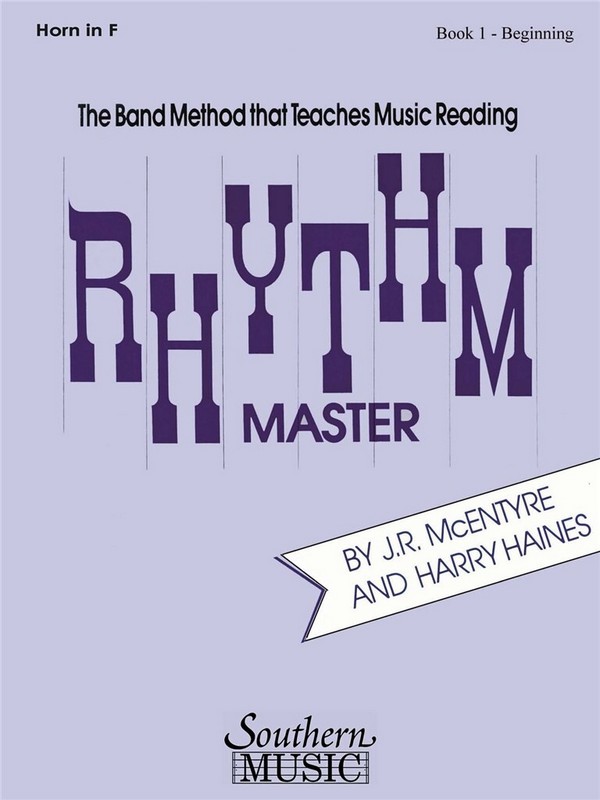 Harry Haines_J.R. McEntyre Rhythm Master, Beginning Bk. 1&nbsp;&nbsp;Horn&nbsp;&nbsp;Stimme