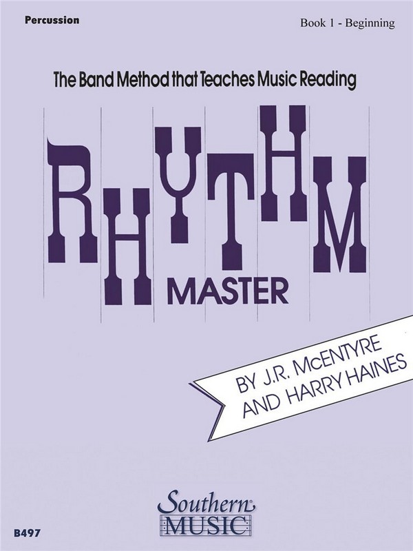 Harry Haines_J.R. McEntyre Rhythm Master, Beginning Bk. 1&nbsp;&nbsp;Concert Band&nbsp;&nbsp;Stimme