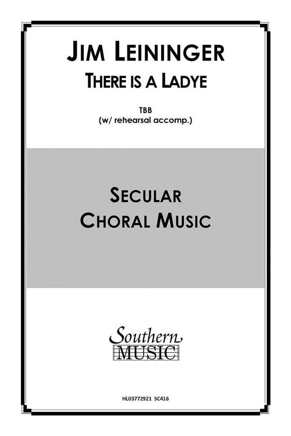 Jim Leininger There Is A Ladye&nbsp;&nbsp;TBB&nbsp;&nbsp;Chorpartitur