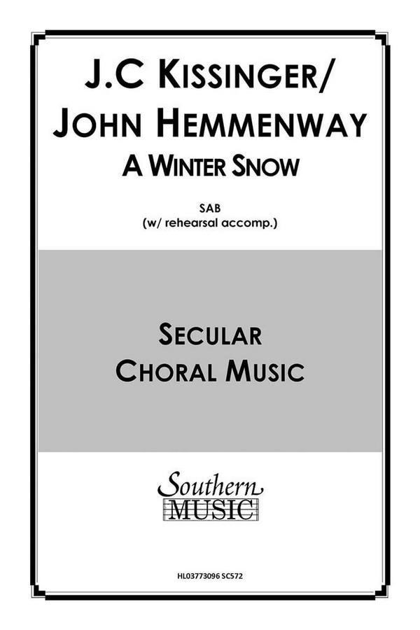 John Hemmenway A Winter Snow&nbsp;&nbsp;SATB&nbsp;&nbsp;Chorpartitur
