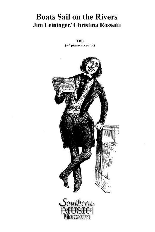 Jim Leininger Boats Sail On The Rivers&nbsp;&nbsp;TBB&nbsp;&nbsp;Chorpartitur