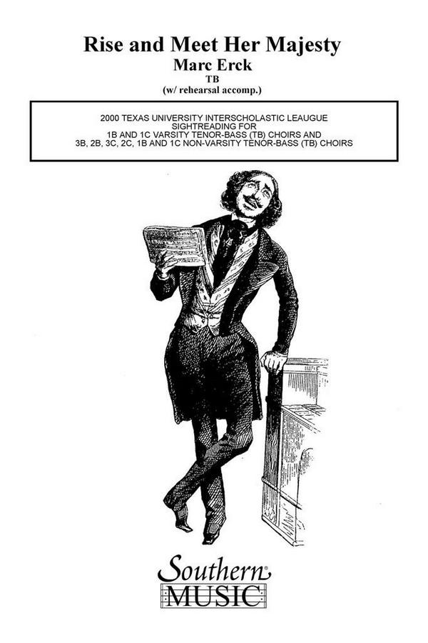 Marc Erck Rise And Meet Her Majesty&nbsp;&nbsp;TB&nbsp;&nbsp;Chorpartitur