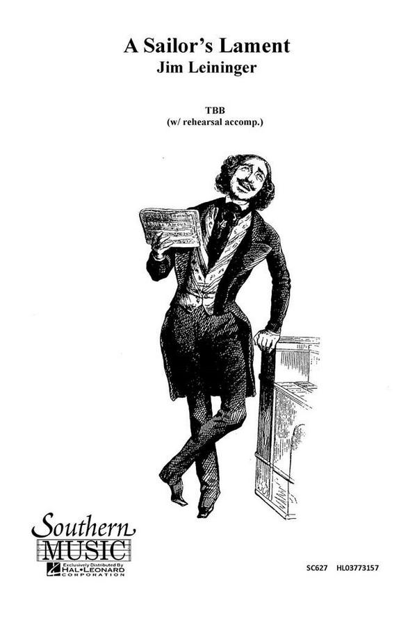 Jim Leininger A Sailor's Lament&nbsp;&nbsp;TBB&nbsp;&nbsp;Chorpartitur