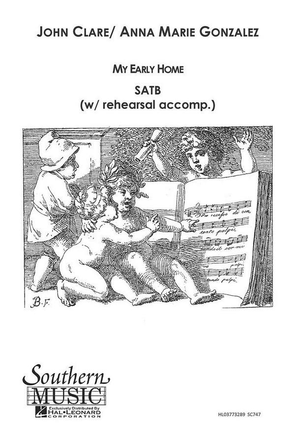 Anna Marie Gonzalez My Early Home  SATB  Chorpartitur