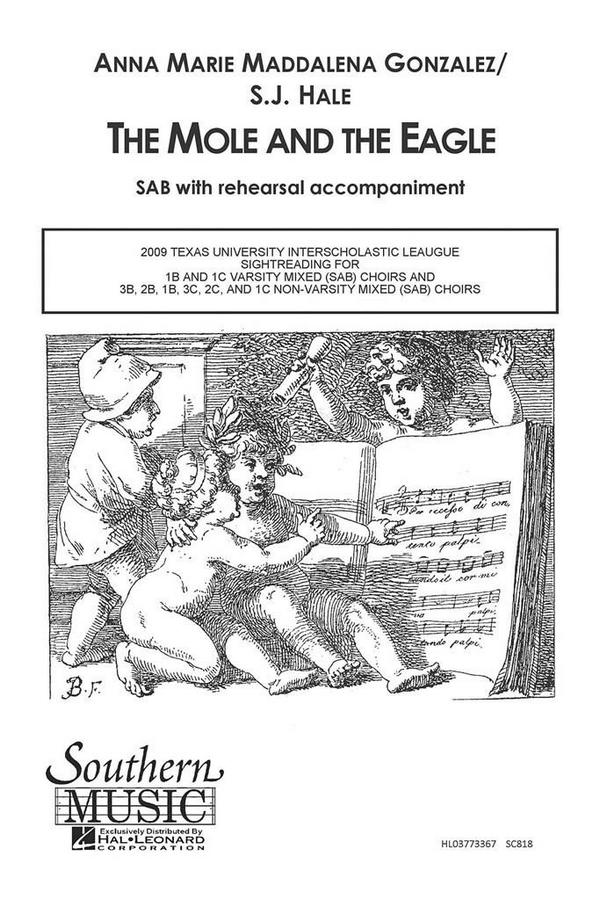 Anna Marie Gonzalez Mole And The Eagle The  SAB  Chorpartitur