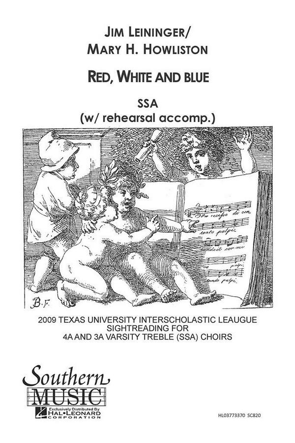 Jim Leininger Red White And Blue&nbsp;&nbsp;SSA&nbsp;&nbsp;Chorpartitur