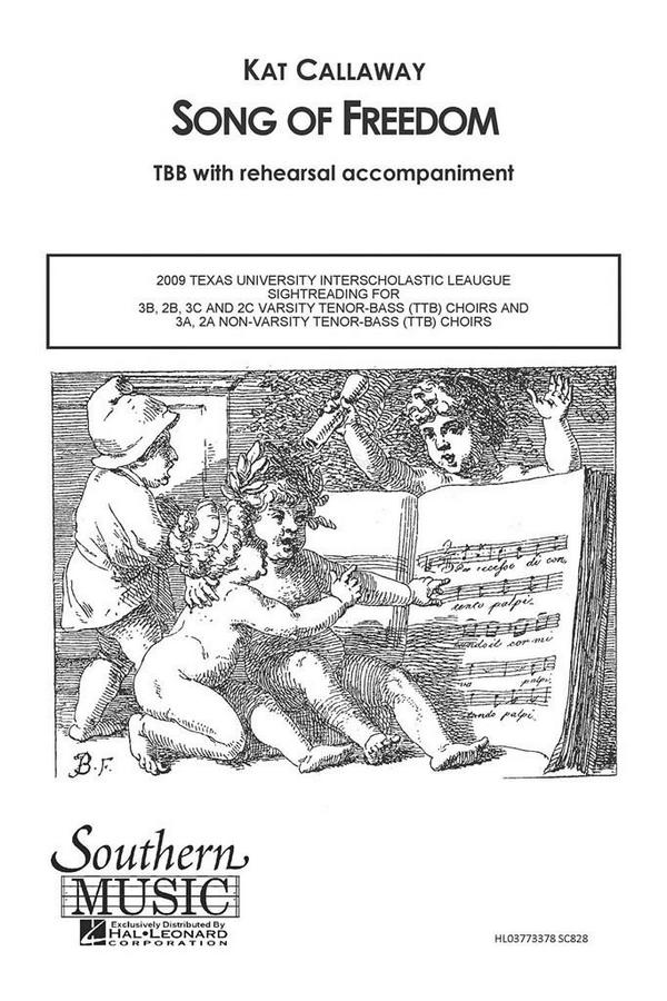 Kat Callaway Song Of Freedom&nbsp;&nbsp;TTB&nbsp;&nbsp;Chorpartitur