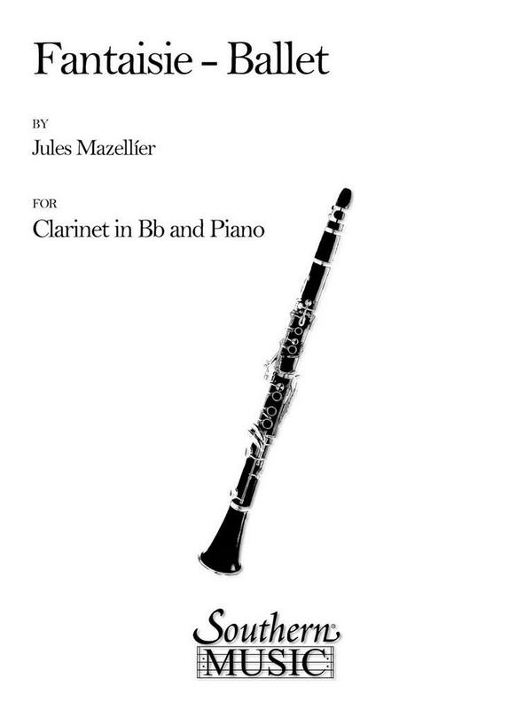 Jules Mazellier Fantaisie Ballet (Archive)&nbsp;&nbsp;Clarinet&nbsp;&nbsp;Buch