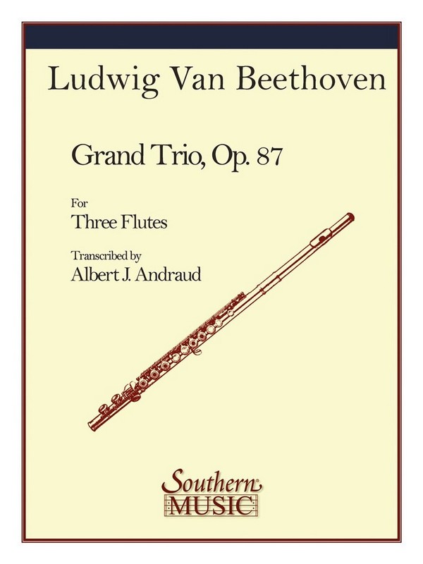 Ludwig van Beethoven Grand Trio, Op 87&nbsp;&nbsp;3 Flutes&nbsp;&nbsp;Partitur + Stimmen