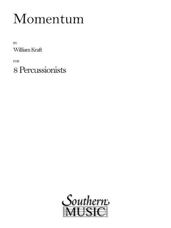 William Kraft Momentum&nbsp;&nbsp;Percussionensemble&nbsp;&nbsp;Partitur