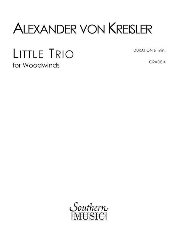 Alexander von Kreisler Little Trio  Woodwind Trio  Partitur
