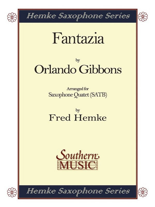 Orlando Gibbons Fantazia&nbsp;&nbsp;Saxophonquartett&nbsp;&nbsp;Partitur
