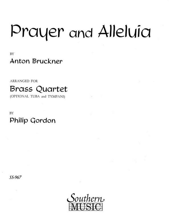 Anton Bruckner Prayer And Alleluia  Blechbläserquartett  Buch