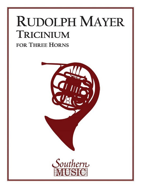 Rudolph Mayer Tricinium&nbsp;&nbsp;3 Hörner&nbsp;&nbsp;Buch