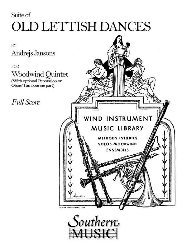Andrejs Jansons Suite Of Old Lettish Dances  Woodwind Quintet  Partitur