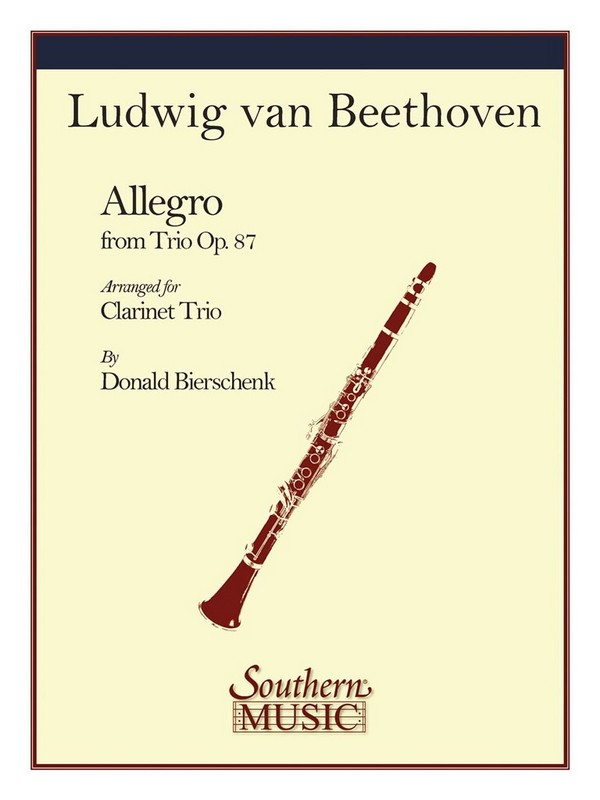 Ludwig van Beethoven Allegro (From Trio Op. 87)&nbsp;&nbsp;Klarinettentrio&nbsp;&nbsp;Buch