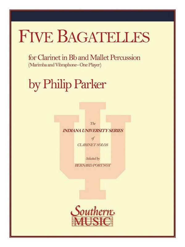 Philip A. Parker Five Bagatelles&nbsp;&nbsp;Mixed Instruments&nbsp;&nbsp;Buch