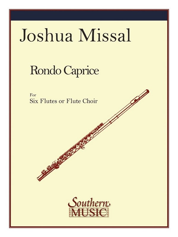 Joshua Missal Rondo Caprice(Archive)&nbsp;&nbsp;Flötenensemble&nbsp;&nbsp;Partitur + Stimmen
