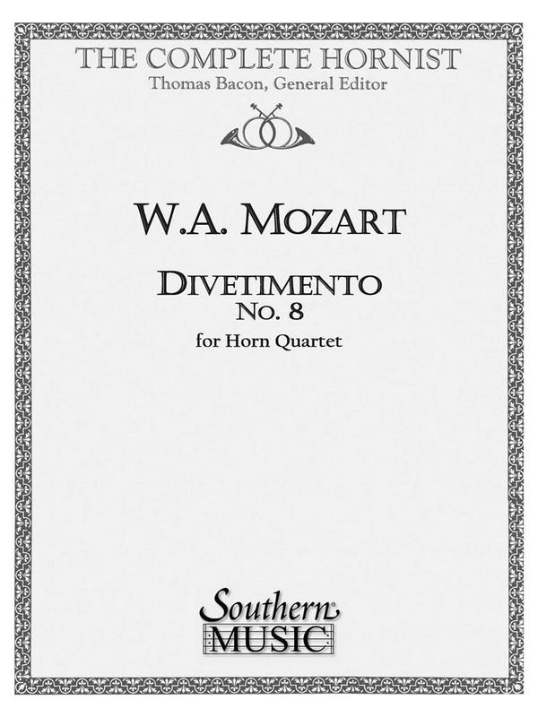Wolfgang Amadeus Mozart Divertimento No. 8&nbsp;&nbsp;Horn Quartet&nbsp;&nbsp;Partitur