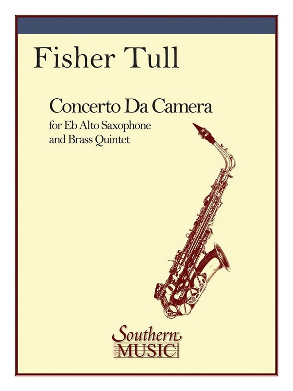 Fisher Tull Concerto Da Camera (Br.5 W-Alto Sax)&nbsp;&nbsp;Mixed Instruments&nbsp;&nbsp;Partitur
