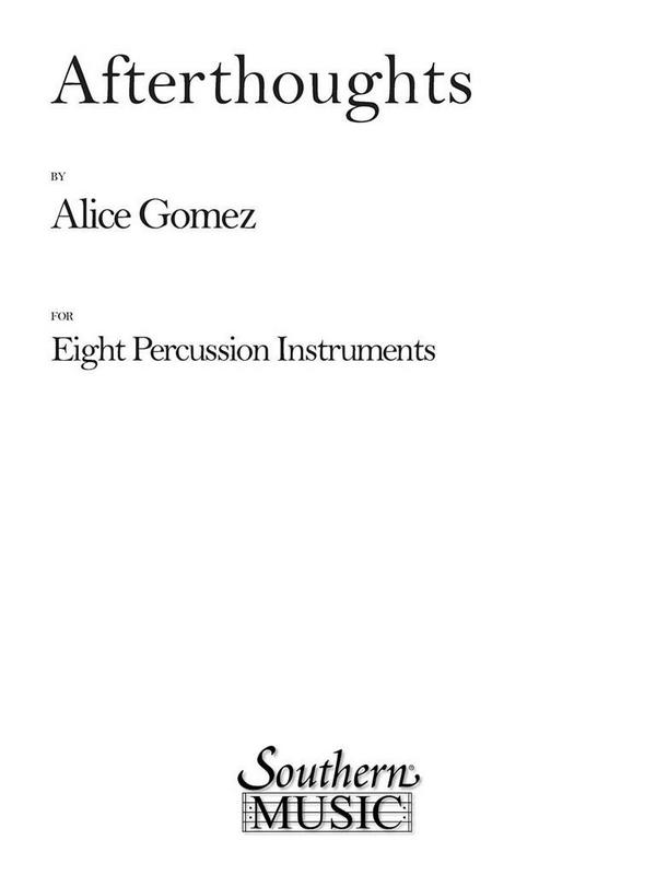 Alice Gomez Afterthoughts  Percussionensemble  Partitur