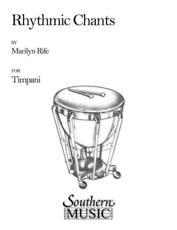 Marilyn Rife Rhythmic Chants&nbsp;&nbsp;Timpani&nbsp;&nbsp;Buch
