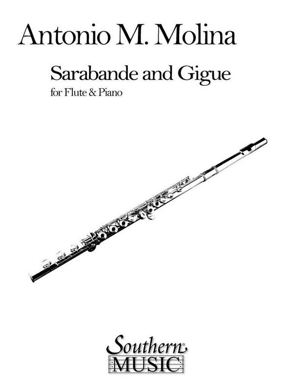 Antonio Molina Sarabande And Gigue  Flöte und Klavier  Buch