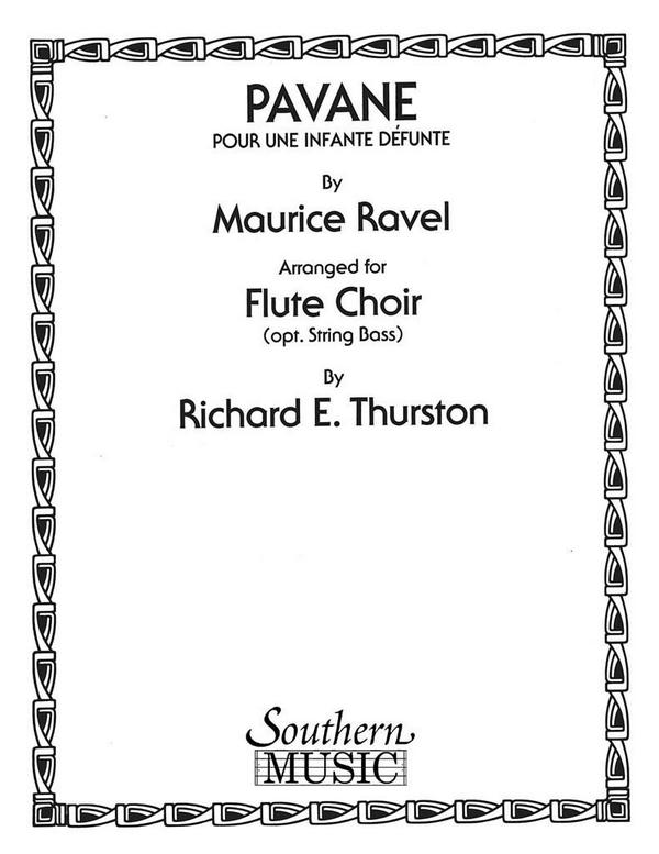Maurice Ravel Pavane Pour Une Infante Defunte&nbsp;&nbsp;Flötenensemble&nbsp;&nbsp;Partitur + Stimmen