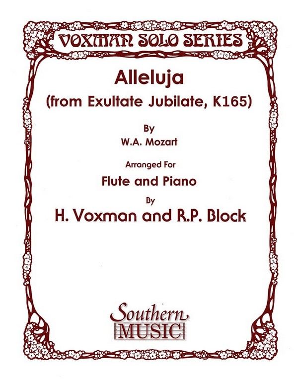 Wolfgang Amadeus Mozart Alleluja (From Exultate Jubilate), K165&nbsp;&nbsp;Flöte und Klavier&nbsp;&nbsp;Buch