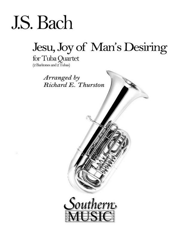 Johann Sebastian Bach Jesu, Joy Of Man'S Desiring&nbsp;&nbsp;Tubaquartett&nbsp;&nbsp;Partitur + Stimmen